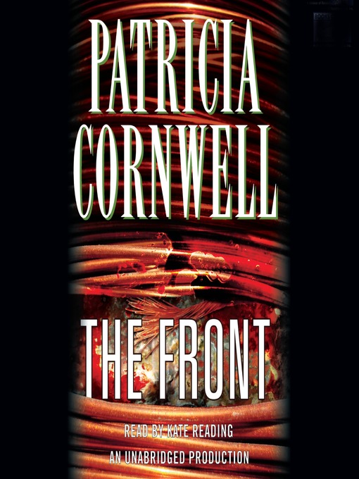 Title details for The Front by Patricia Cornwell - Available